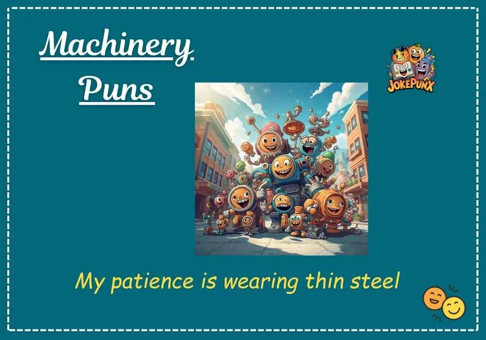 Machinery Puns