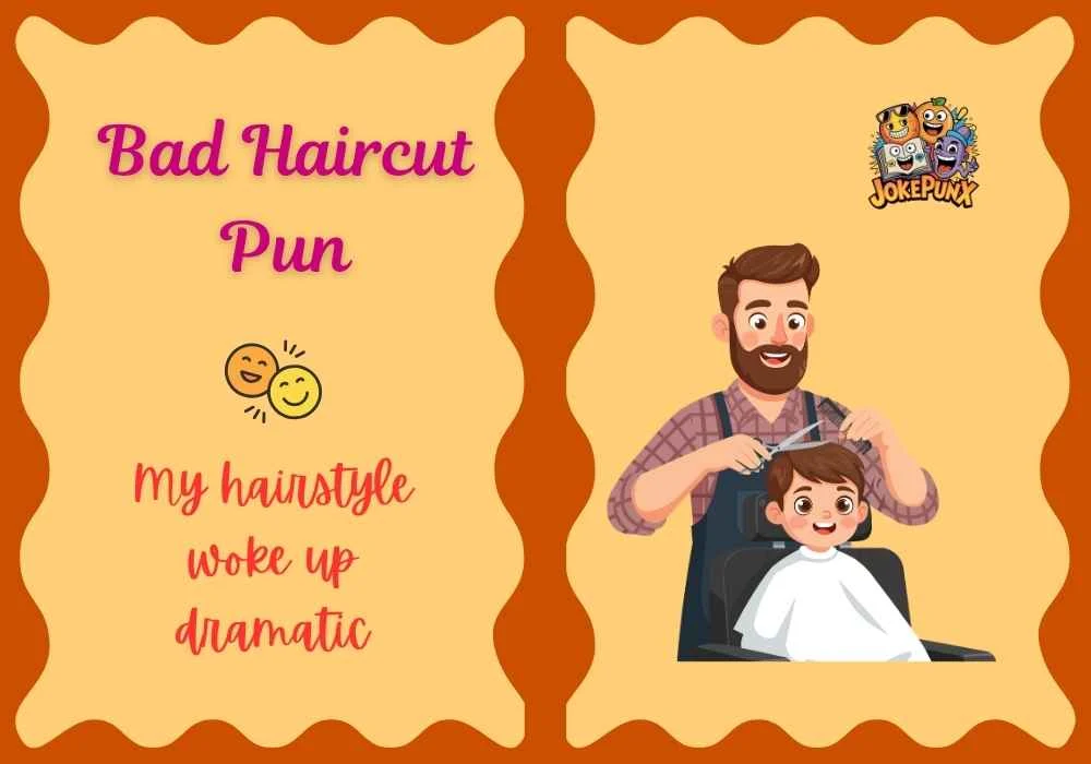 Bad Haircut Pun