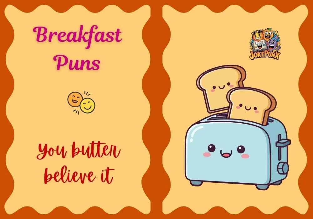 Breakfast Puns
