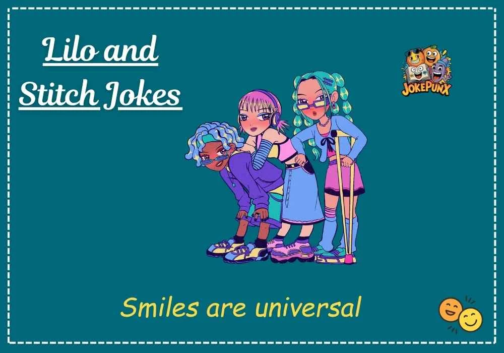 Lilo and Stitch Jokes