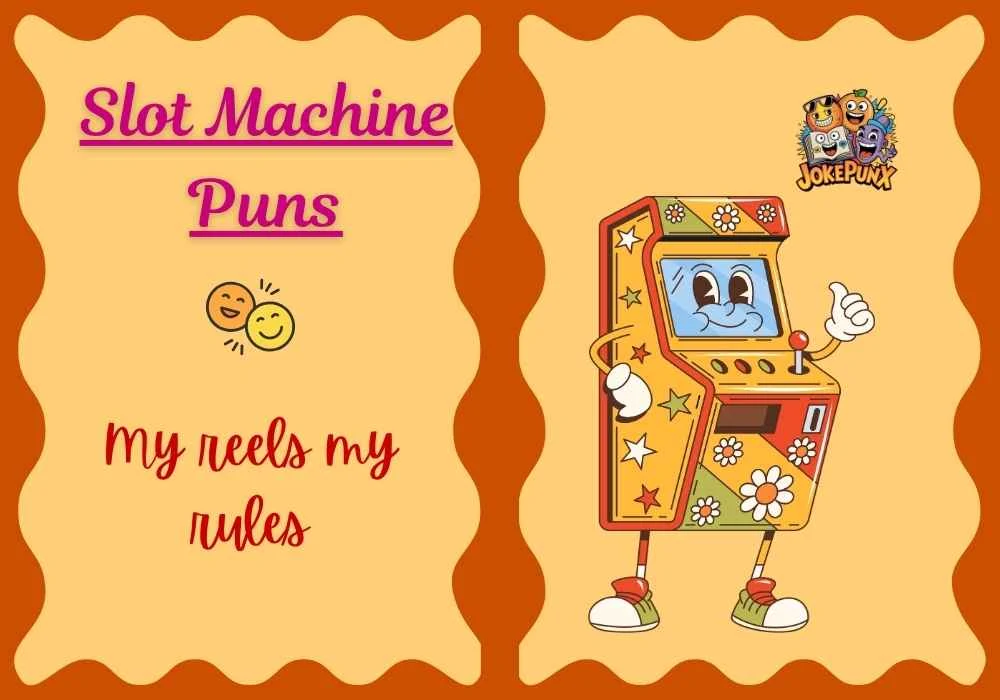 Slot Machine Puns