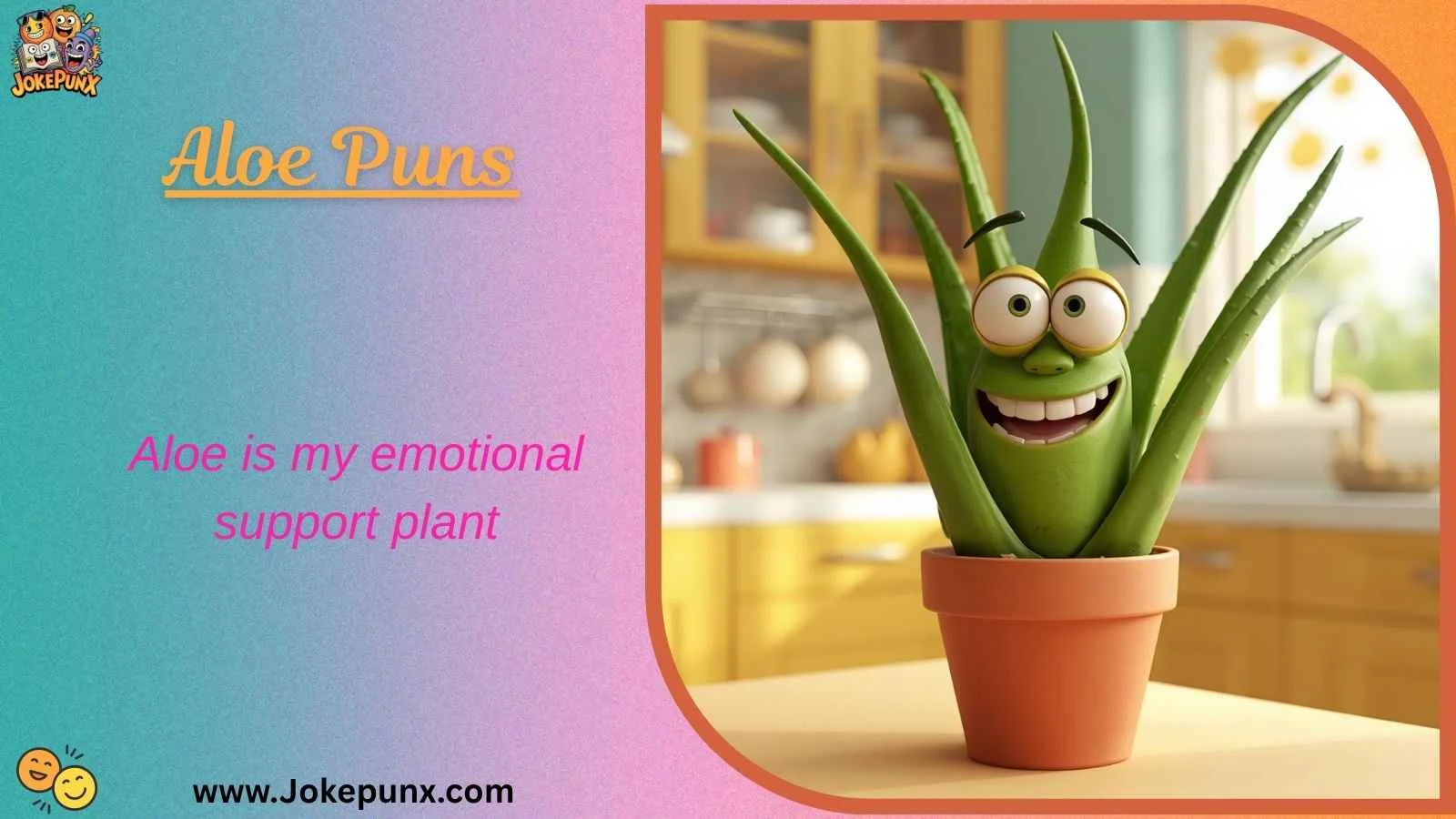 Aloe Puns
