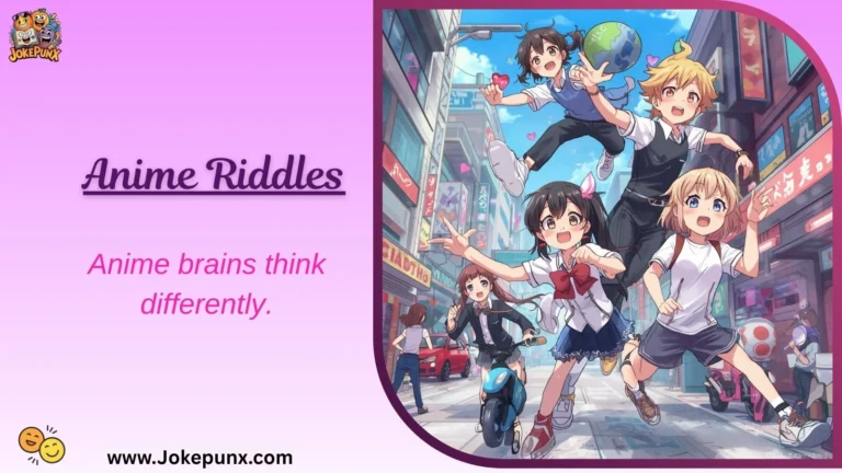 Anime Riddles