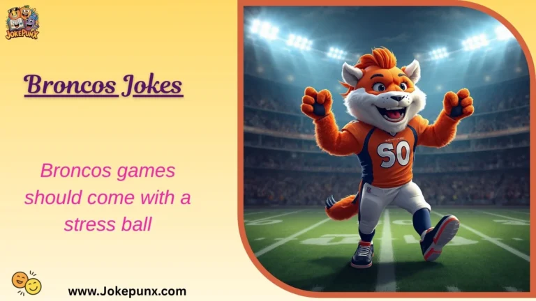 Broncos Jokes