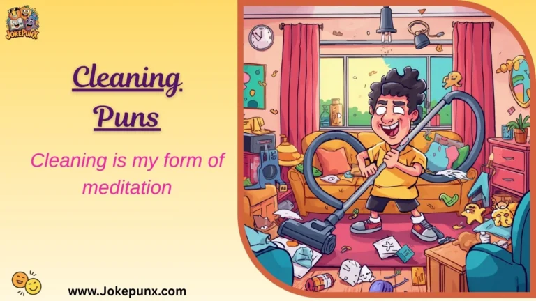 Cleaning Puns