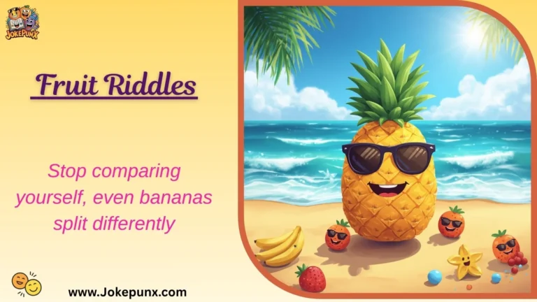 Fruit Riddles
