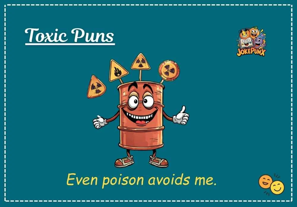 Toxic Puns
